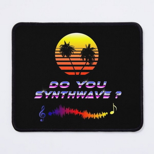 Do You Synthwave (with palm trees) - Mouse pads