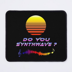 Do You Synthwave - Mouse pads